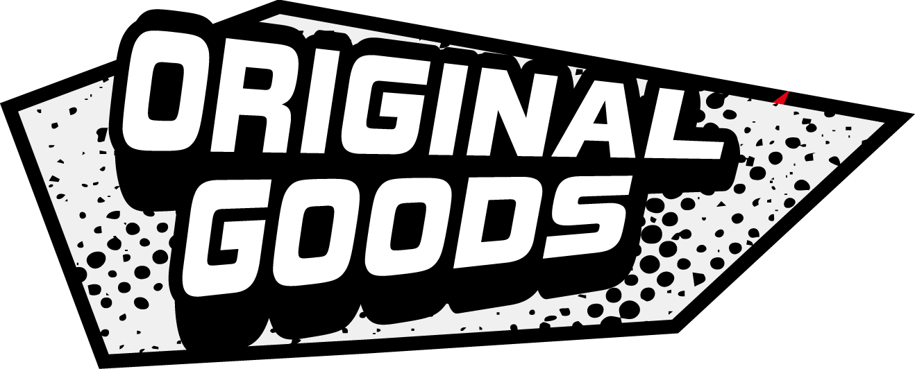 ORIGINAL GOODS