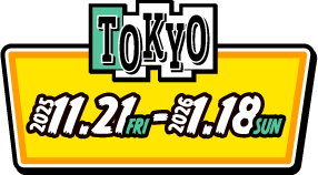 [TOKYO] 2025.11.21-2026.1.18