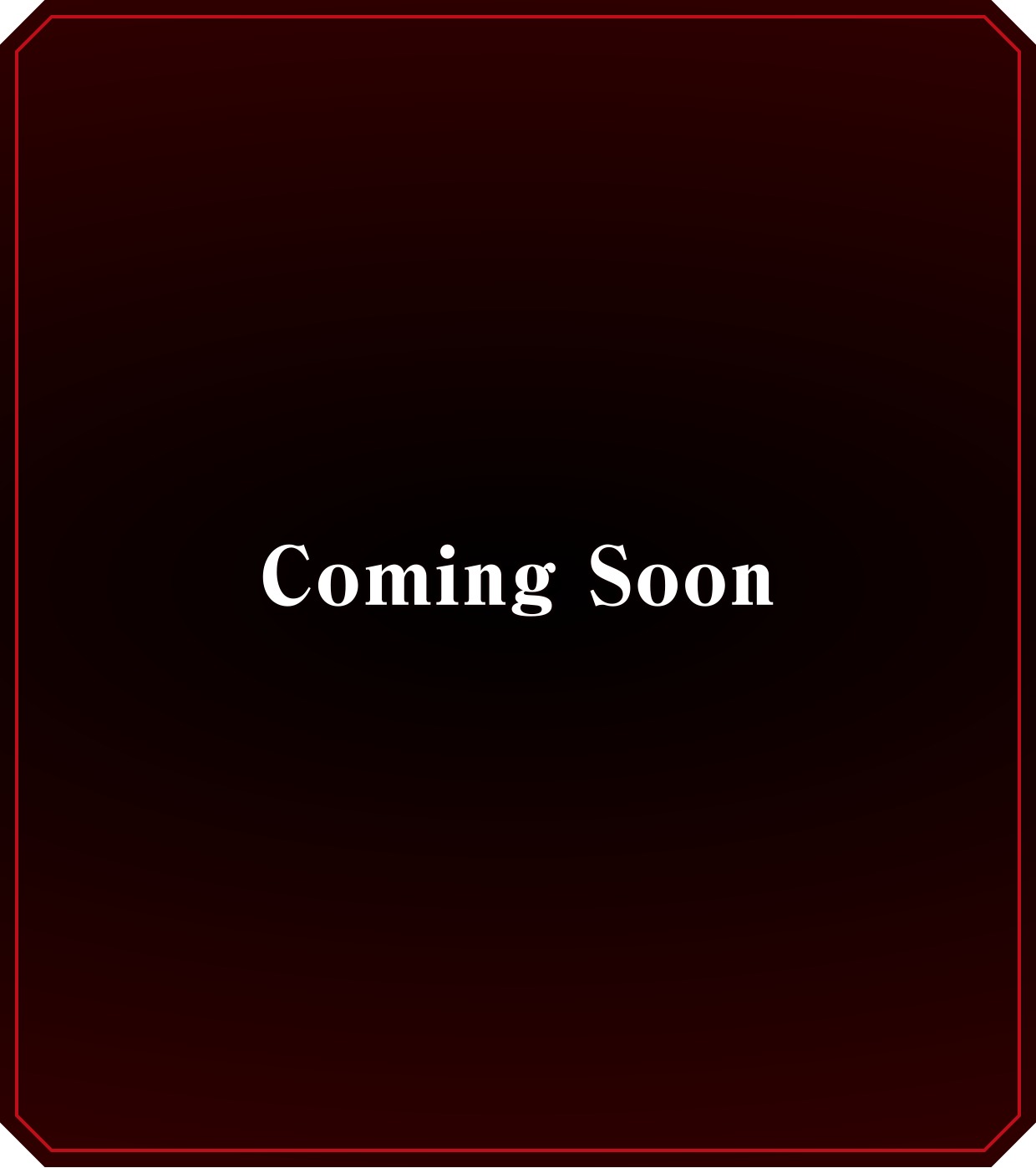 Coming Soon