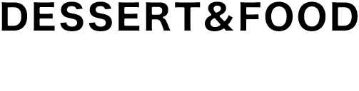 デザート＆フード