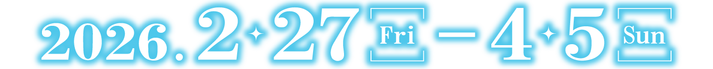 2026.2.27[Fri]-4.5[Sun]