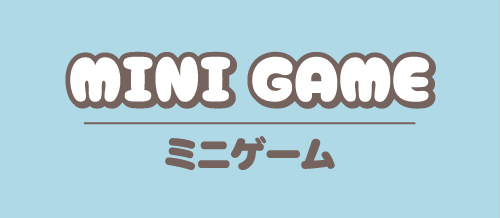 MINI GAME