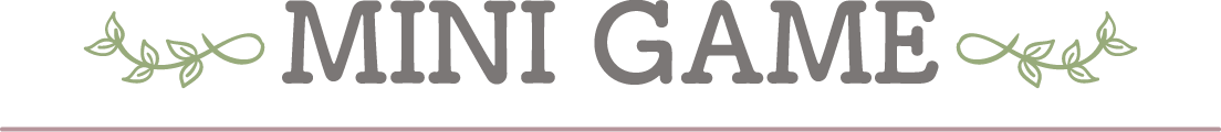 MINI GAME