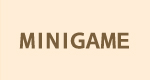 MINIGAME